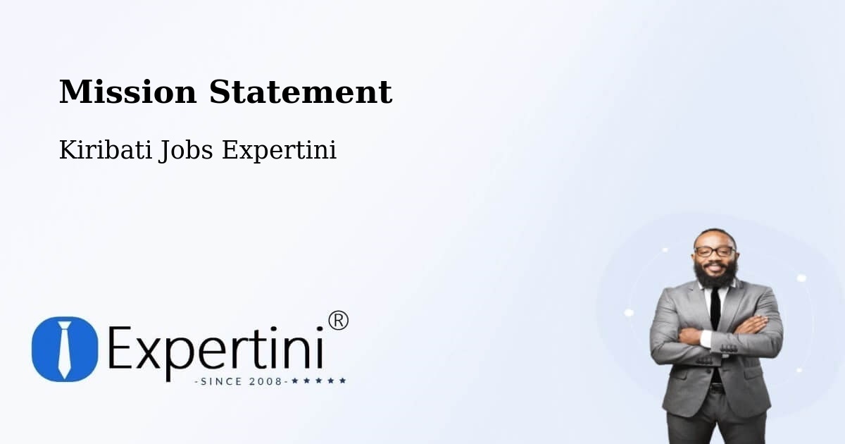 Corporate Mission – Nonouti - Kiribati Jobs Expertini